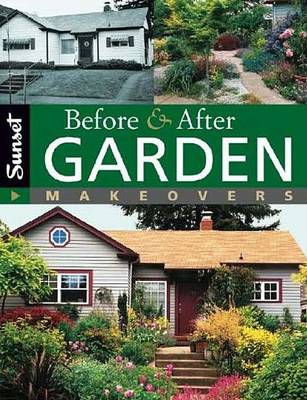 Book cover for Sunset Brfore and After Garden Makeovers