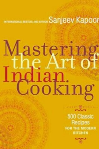 Cover of Mastering the Art of Indian Cooking