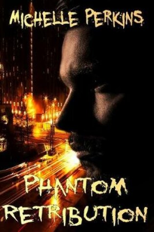 Cover of Phantom Retribution