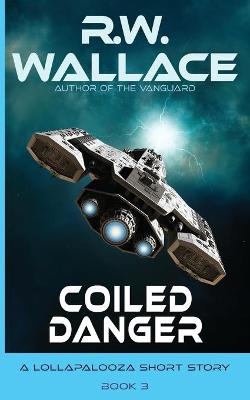 Cover of Coiled Danger