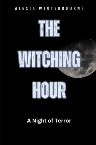 Cover of The Witching Hour