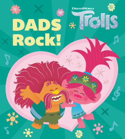 Book cover for Dads Rock! (DreamWorks Trolls)