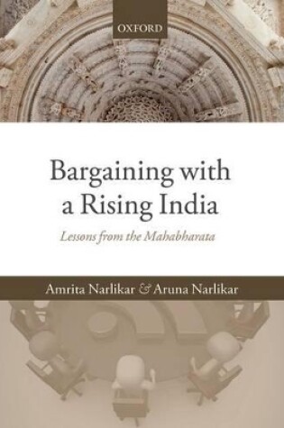 Cover of Bargaining with a Rising India