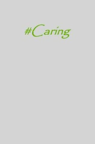 Cover of #caring