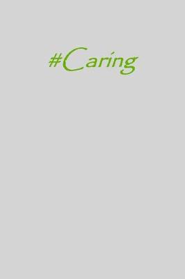 Cover of #caring