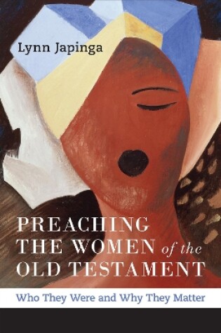 Cover of Preaching the Women of the Old Testament