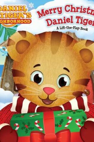 Cover of Merry Christmas, Daniel Tiger!