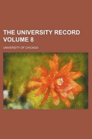 Cover of The University Record Volume 8