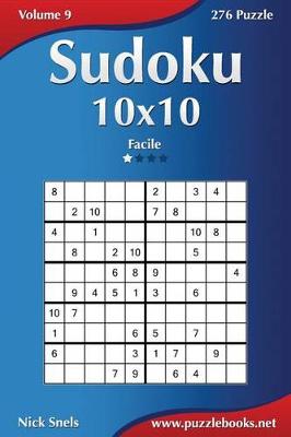 Book cover for Sudoku 10x10 - Facile - Volume 9 - 276 Puzzle