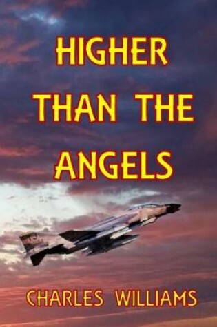 Cover of Higher Than The Angels