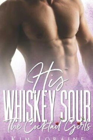 Cover of His Whiskey Sour