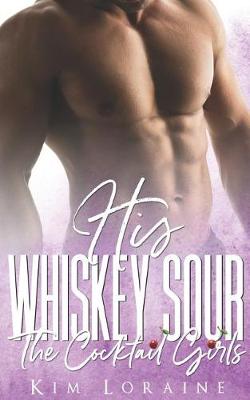 Book cover for His Whiskey Sour