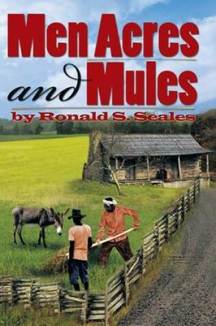 Cover of Men Acres and Mules