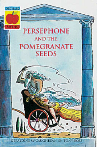 Cover of Persephone and the Pomegranate Seeds and Atalanta’s Race