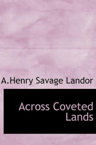 Cover of Across Coveted Lands