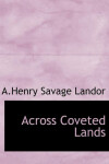 Book cover for Across Coveted Lands