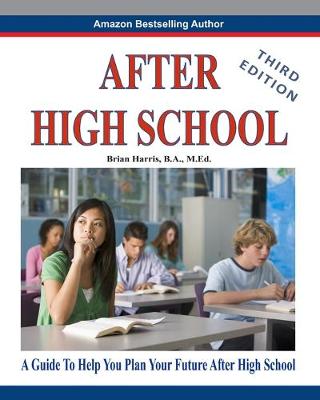Book cover for After High School- Third Edition