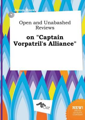 Book cover for Open and Unabashed Reviews on Captain Vorpatril's Alliance