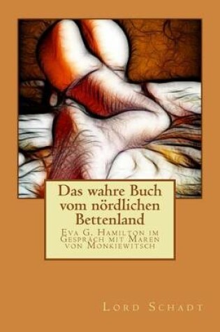 Cover of Das Wahre Buch Vom Nordlichen Bettenland