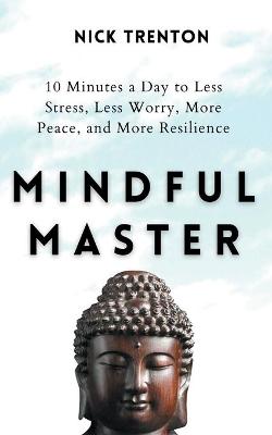 Book cover for Mindful Master