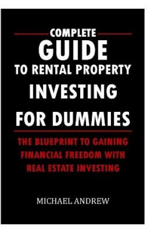 Cover of Complete Guide To Rental Property Investing For Dummies