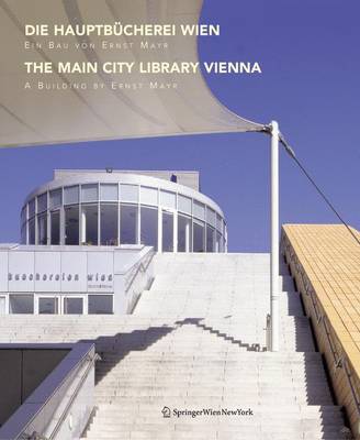 Book cover for Die Hauptbucherei Wien / the Main City Library Vienna