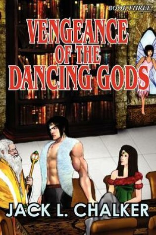 Cover of Vengeance of the Dancing Gods (Dancing Gods