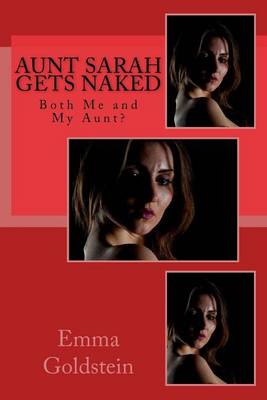 Book cover for Aunt Sarah Gets Naked