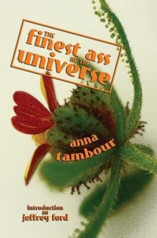 Cover of The Finest Ass in the Universe