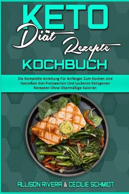 Book cover for Keto-Diät-Rezepte Kochbuch