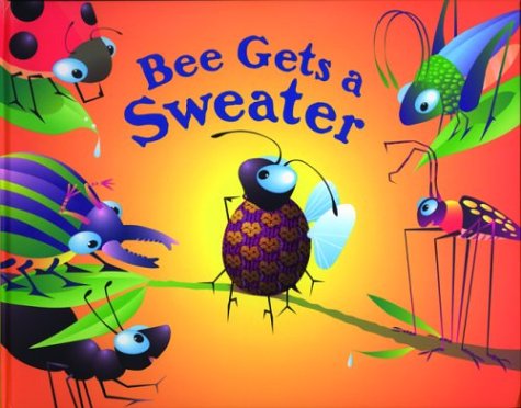 Cover of Bee Gets a Sweater