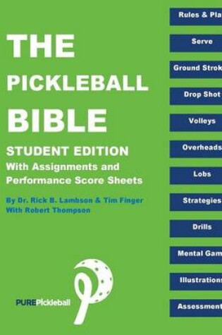 Cover of The Pickle Ball Bible - Student Edition