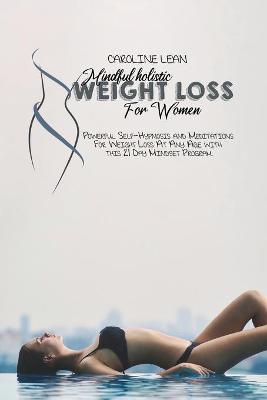 Book cover for The Natural Mindful Way to Fast Weight Loss