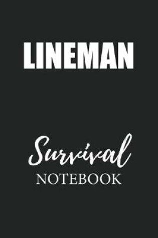 Cover of Lineman Survival Notebook