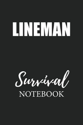 Book cover for Lineman Survival Notebook