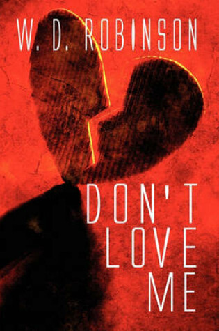 Cover of Don't Love Me