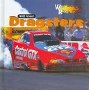 Cover of Wild about Dragsters
