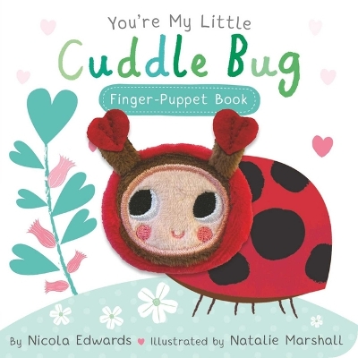 Book cover for YOURE MY LITTLE CUDDLE BUG FINGER PUPPET