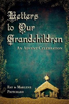 Book cover for Letters to Our Grandchildren