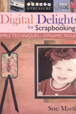 Cover of Digital Delights For Scrapbook