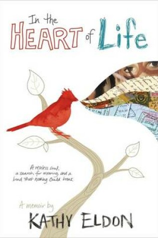 Cover of In the Heart of Life