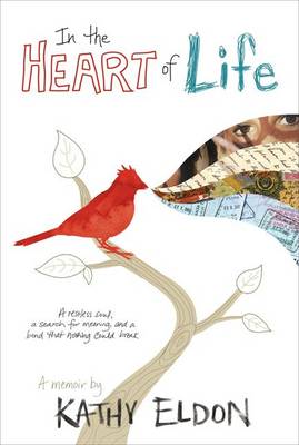Book cover for In the Heart of Life