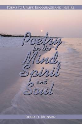 Book cover for Poetry for the Mind, Spirit and Soul