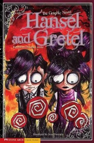 Cover of Hansel and Gretel: The Graphic Novel