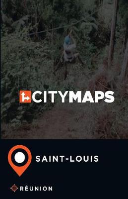 Book cover for City Maps Saint-Louis Reunion