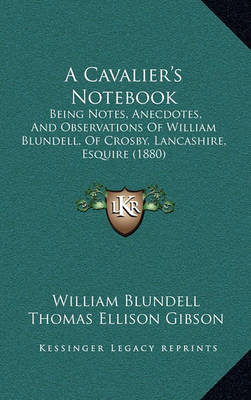 Book cover for A Cavalier's Notebook