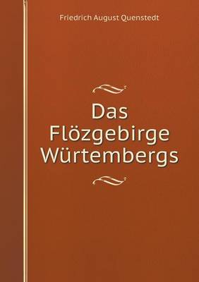 Book cover for Das Flözgebirge Würtembergs