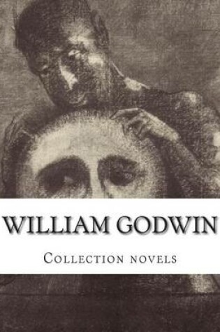 Cover of William Godwin, Collection novels