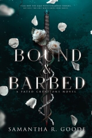 Cover of Bound & Barbed