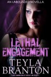 Book cover for Lethal Engagement (An Unbounded Novella)